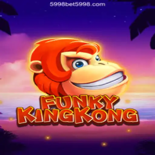 Exploring the Thrills of FunkyKingKong: An In-Depth Guide